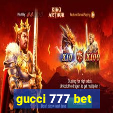 gucci 777 bet